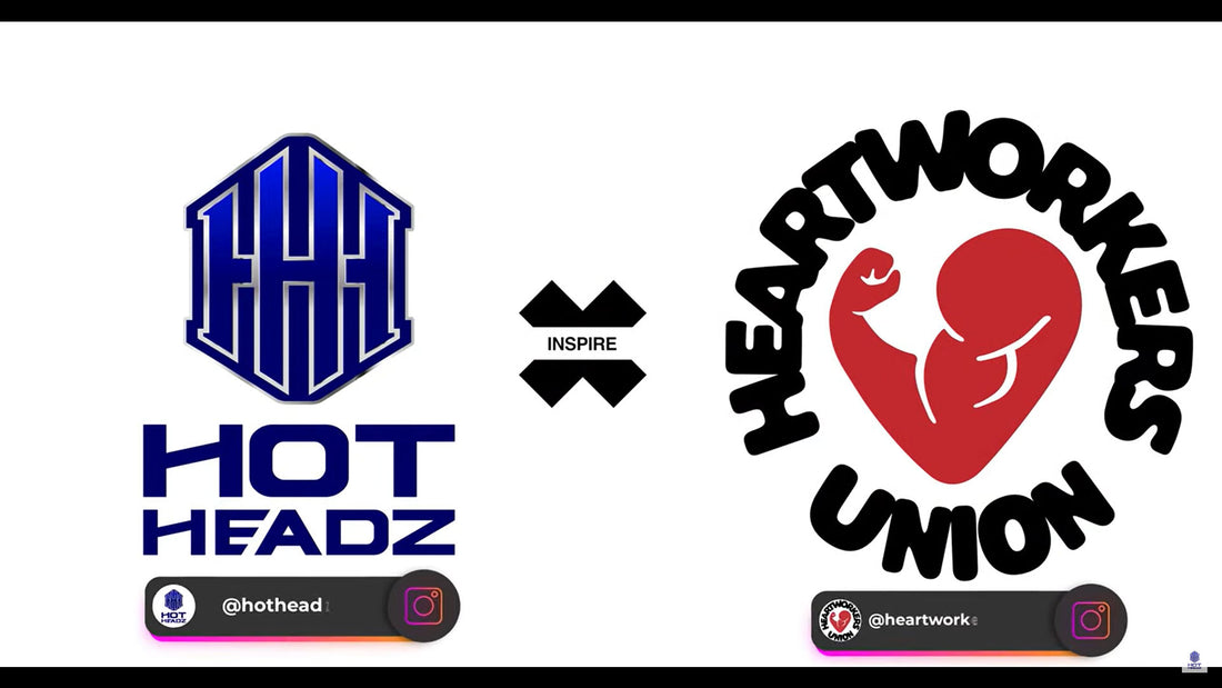 Hot Headz Teams Up With Heartworkers Union